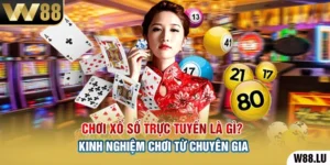 Chơi Xổ Số Trực Tuyến Là Gì? Kinh Nghiệm Chơi Từ Chuyên Gia